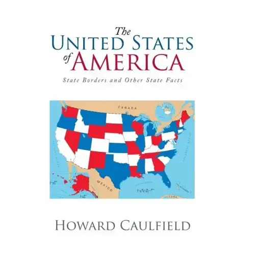 The United States of America: State Borders and Other State Facts