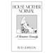 House Mother Normal: A Geriatric Comedy