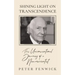 Shining Light on Transcendence: The unconventional journey of a Neuroscientist
