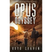 Opus Odyssey: A Survival And Preparedness Story