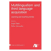 Multilingualism and third language acquisition