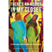 There's an Addict in my Closet: The Truth about Addiction from a Doctor in Recovery