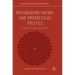 Postmodern Theory and Progressive Politics: Toward a New Humanism