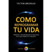 Como Reprogramar tu Vida