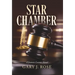 Star Chamber: A Jeannie Loomis Novel