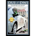DUI / Dwi: The History of Driving Under the Influence