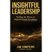 Insightful Leadership: Surfing the Waves to Organizational Excellence