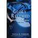 Glory Revealed: Sisters of Lazarus: Book Two