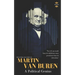 Martin Van Buren: A Political Genius