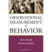 Observational Measurement of Behavior