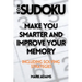 How Sudoku: Make You Smarter and Improve Your Memory (Including Solving Strategies)