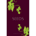 Seeds