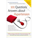 101 Questions and Answers about Hypertension