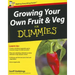 Growing Your Own Fruit and Veg for Dummies