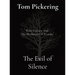 The Evil of Silence: Woke Culture And The Mechanics Of Tyranny