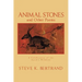 Animal Stones and Other Poems: A Celebration of the Earth's Wildlife