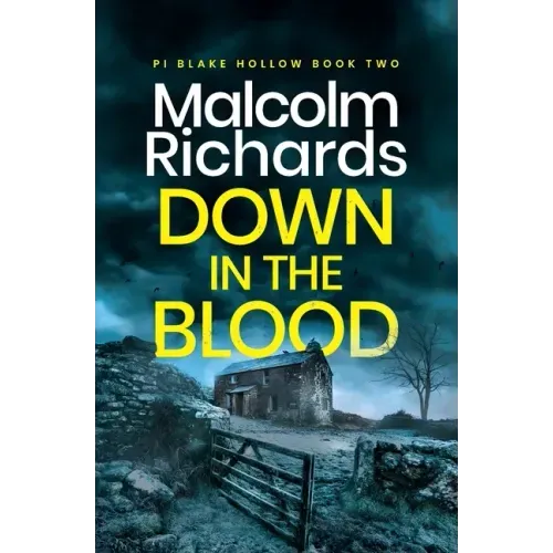 Down in the Blood: A Chilling Cornwall Crime Thriller