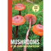 Mushrooms of the Rocky Mountain Region