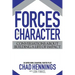 Forces of Character: Conversations About Building A Life Of Impact