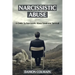 Narcissistic Abuse: A Guide to Narcissistic Abuse Syndrome Survival