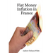 Fiat Money Inflation in France: How a first world nation destroyed its economy and led to the rise of Napoleon Bonaparte