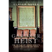 The Gardner Heist: The True Story of the World's Largest Unsolved Art Theft