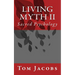 Living Myth II: Sacred Psychology