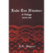 Luke Ten Nineteen: A Trilogy: Book One