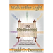 The Redeemed: An Examination of Israel, the Churc and the Chosen People