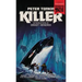 Killer (Paperbacks from Hell)
