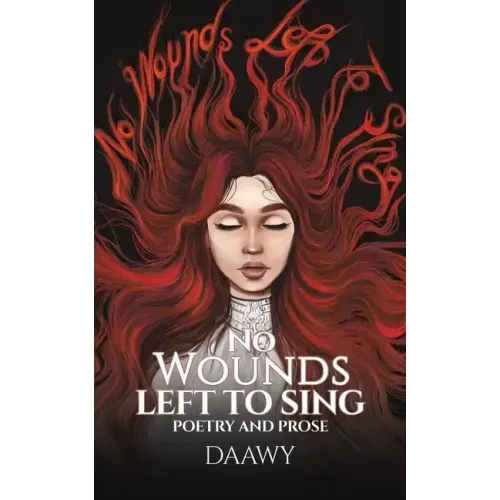 No Wounds Left to Sing