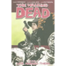 Walking Dead Volume 12: Life Among Them