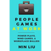 People Games At Work: Power Plays, Mind Games, & Workplace Bullies