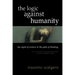 The Logic Against Humanity: The Myth of Science and the Path of Thinking