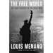 The Free World: Art and Thought in the Cold War