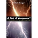 God of Vengeance?