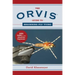The Orvis Guide to Beginning Fly Tying: 101 Tips for the Absolute Beginner