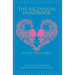 The Ascension Handbook: A Guide To Your Ecstatic Union With God