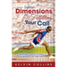 7 Dimensions to Fulfilling Your Call