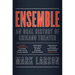 Ensemble: An Oral History of Chicago Theater