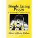 People Eating People: A Cannibal Anthology
