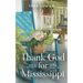 Thank God for Mississippi