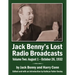 Jack Benny's Lost Radio Broadcasts Volume Two: August 1 - October 26, 1932