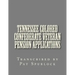 Tennessee Colored Confederate Veteran Pension Applications