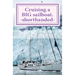 Cruising a BIG sailboat - shorthanded: The experience and advice of a cruising couple who bought a 100 ton, 94 ft yacht and cruise it crewless.
