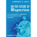 On the Future of Wagnerism: Art, Intoxication, Addiction, Codependence and Recovery