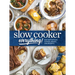 Slow Cooker Everything: Easy & Effortless Suppers, Breads, and Desserts