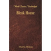Bleak House (World Classics, Unabridged)