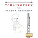 Tchaikovsky Para Flauta Traversa: 10 Piezas F