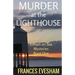 Murder at the Lighthouse: An Exham on Sea Mystery